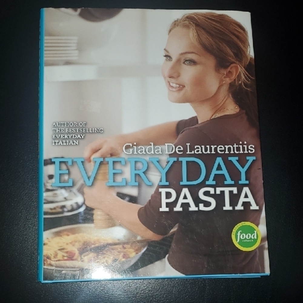 Everyday Pasta Giada Delaurentiis‎ Culinary Cookbook for Kitchen Enthusiasts